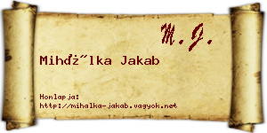 Mihálka Jakab névjegykártya